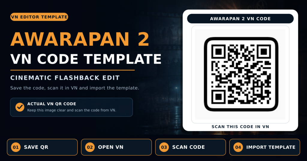 Download Awarapan 2 VN Code Template for cinematic flashback editing