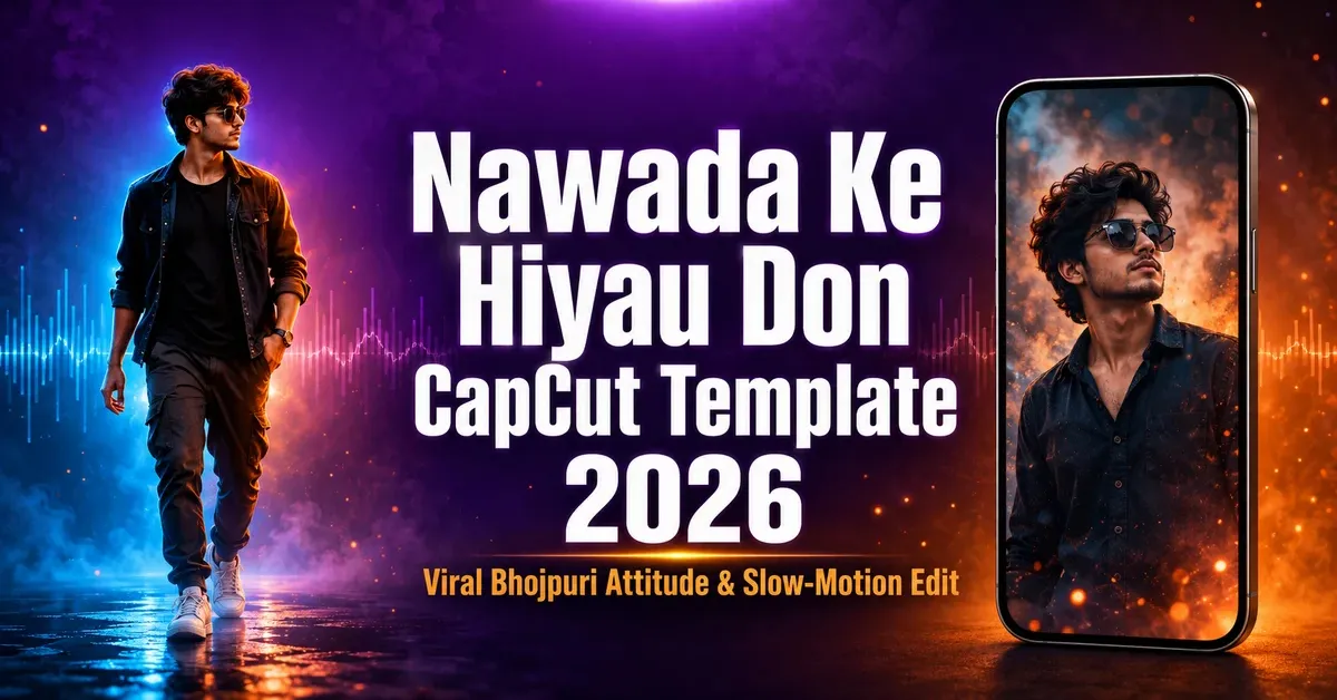 Nawada Ke Hiyau Don CapCut Template