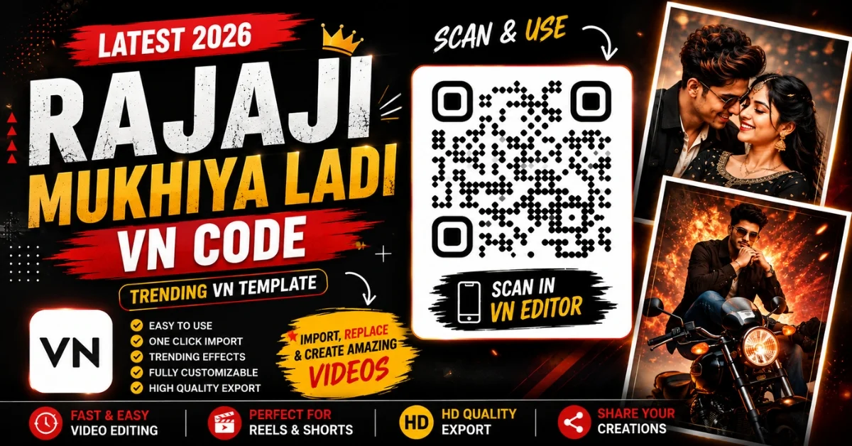 Rajaji Mukhiya Ladi VN Code 2026 – Download the Latest QR Template