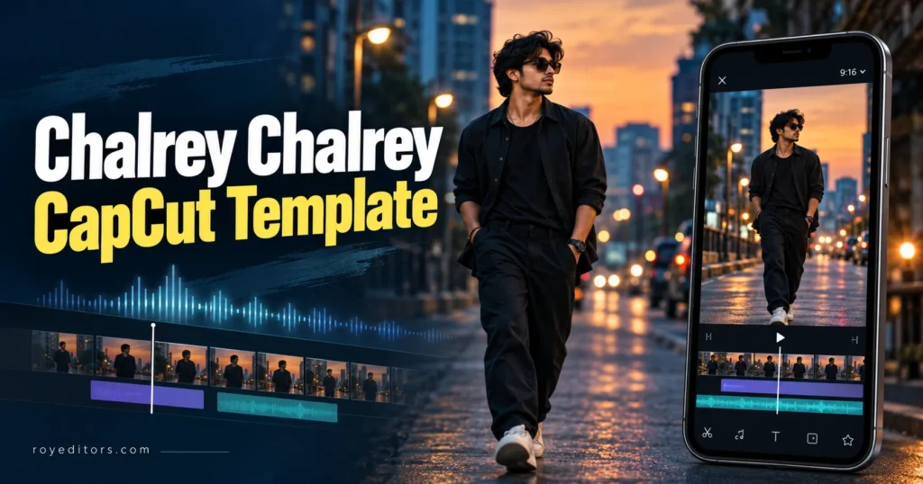Chalrey Chalrey CapCut Template