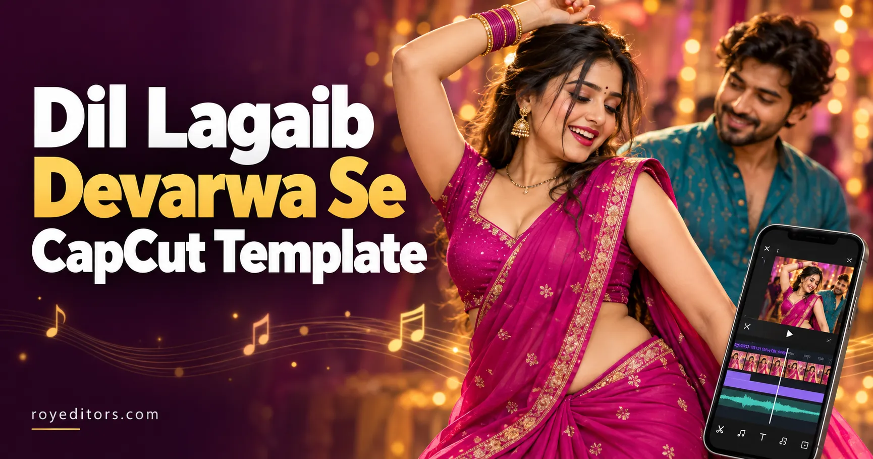 Dil Lagaib Devarwa Se CapCut Template