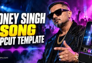 Honey Singh Song CapCut Template